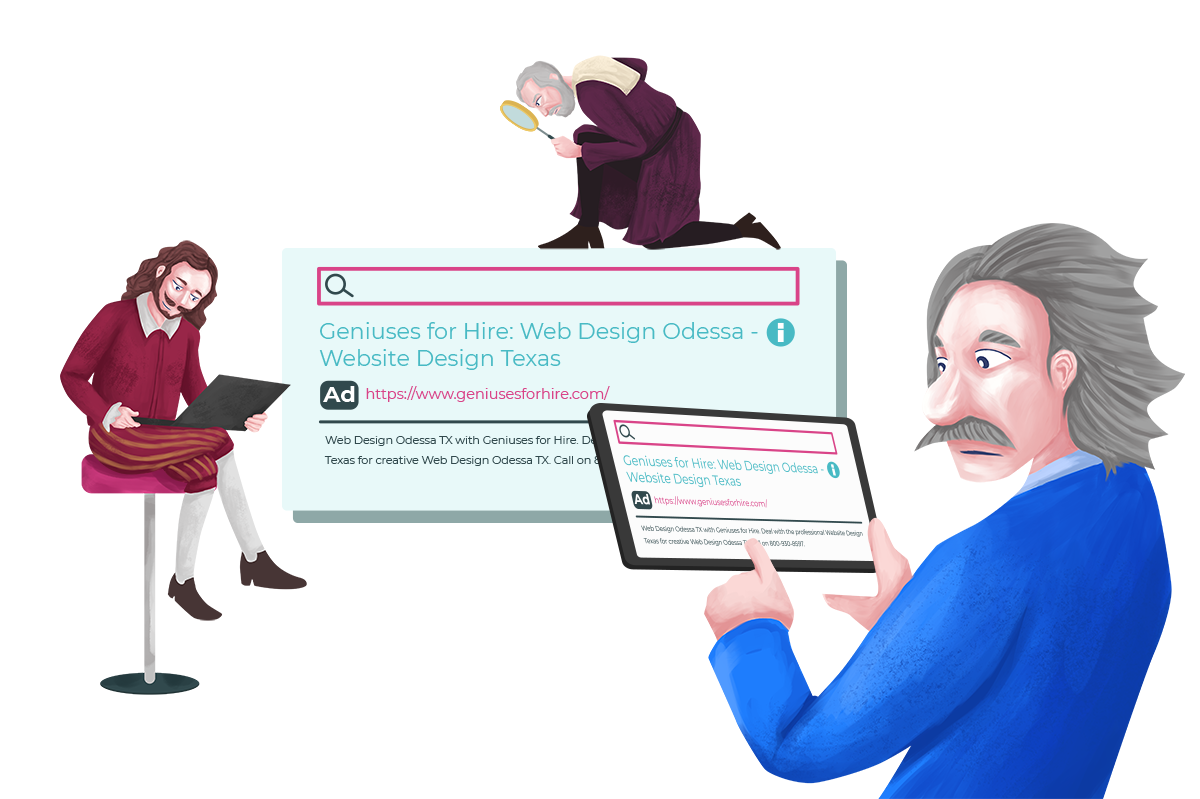 Illustration of Einstein holding a tablet with a search result and Shakespeare looking at a laptop with search results while Galileo looks at an ad result with a magnifying glass.